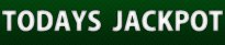Todays Jackpot Todays Jackpot